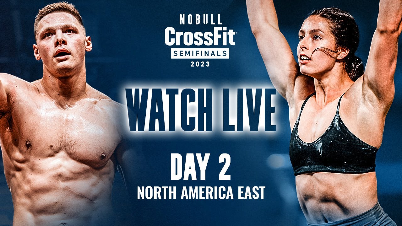 2023 CrossFit Games Semifinals Live Stream Day 2 East