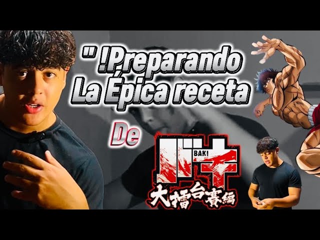 Receta de Baki Hanma/Alimenta a tus Músculos como un verdadero gym-rat
